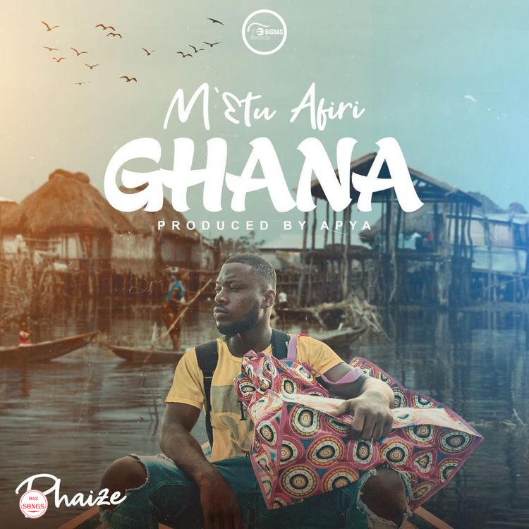 Phaize – Metu Afiri Ghana