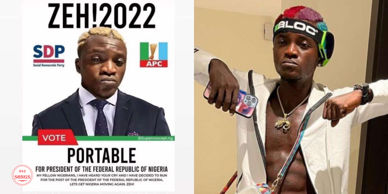 Reactions as Portable declares to run for president under 2 political parties; shares poster