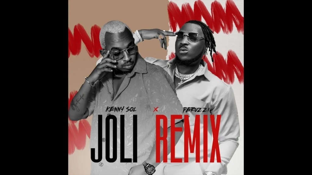 Kenny Sol – Joli (Remix) Ft. Peruzzi