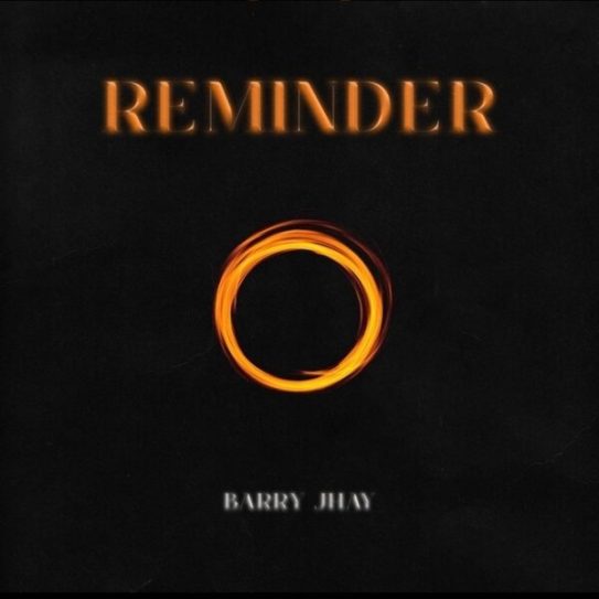 Barry Jhay – Reminder