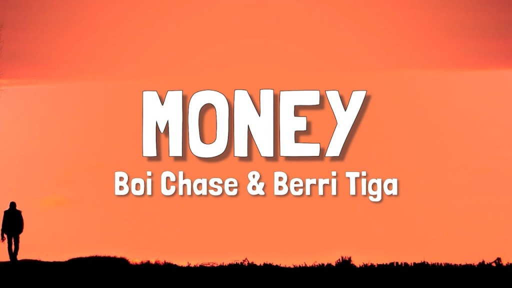 [Full Song] Boi Chase – Money Ft. Berri Tiga