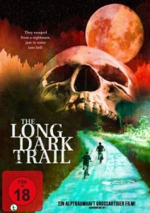 Download: The Long Dark Trail (2022) – Hollywood Movie