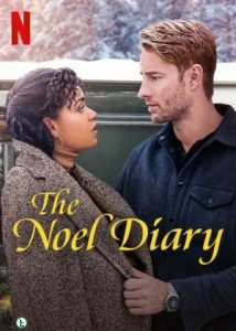 Download : The Noel Diary (2022) – Hollywood Movie