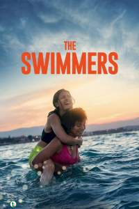 Download : The Swimmers (2022) – Hollywood Movie