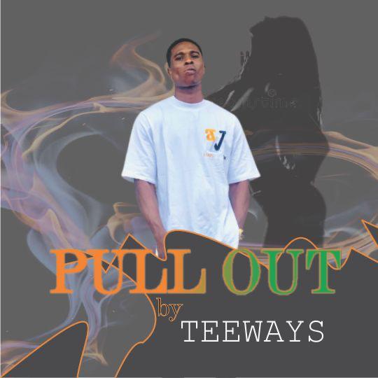 Teeways – Pull Out