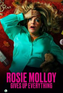 Download Series : Rosie Molloy Gives Up Everything Season 1 Episode 1-6 [TV Series] Completed