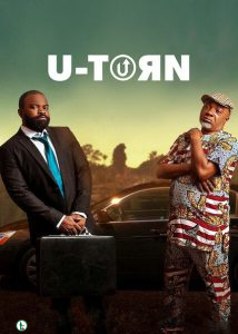 Download : U Turn (2021) – Nollywood Movie