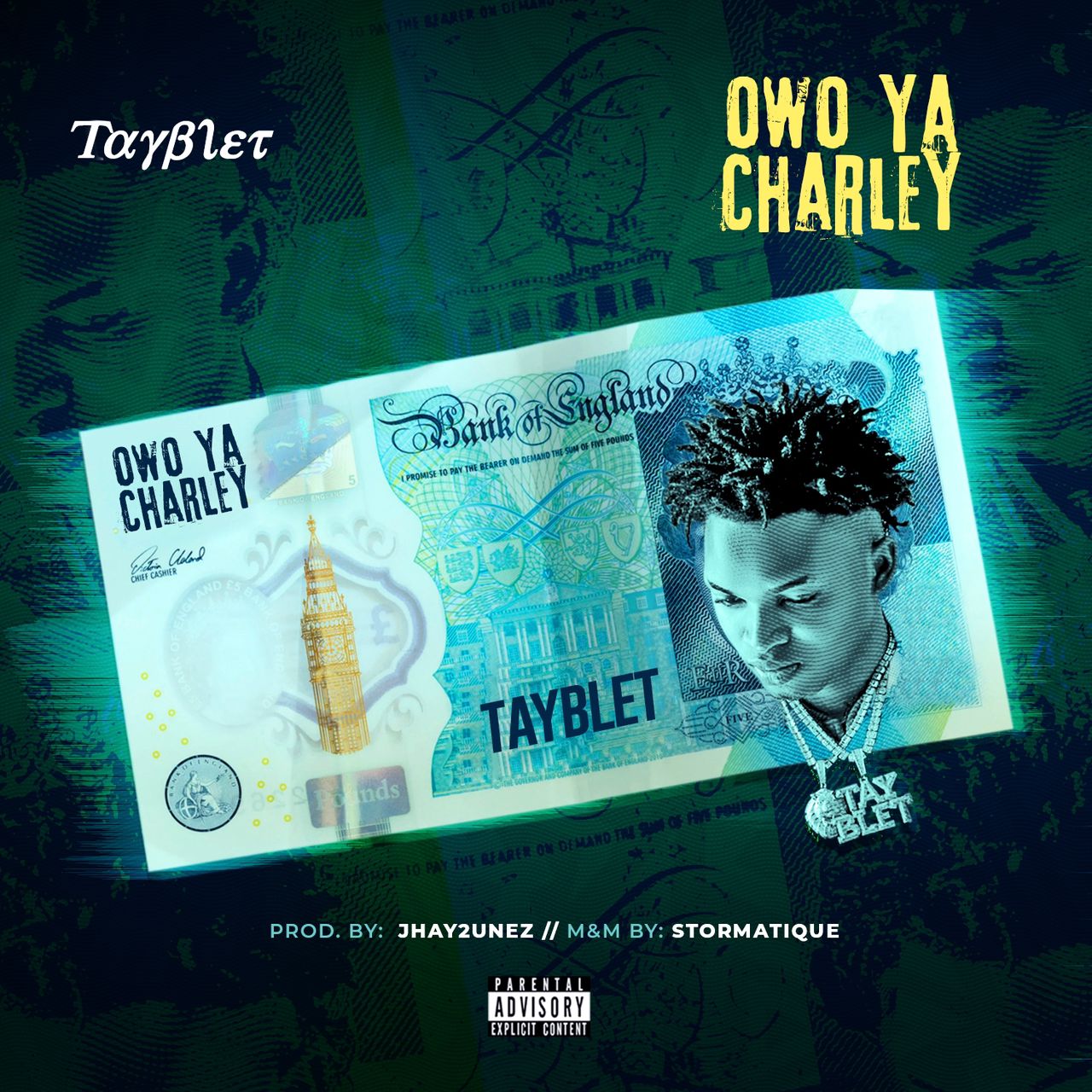Tayblet – Owo ya Charley