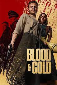 Movie: Blood & Gold (2023) [German] - Netnaija