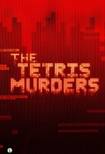 The Tetris Murders Season 1 Episode 1 – 3 Complete